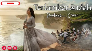 terlambat sudah epic orchestra cover violin solo u0026 grand choir emotional version 