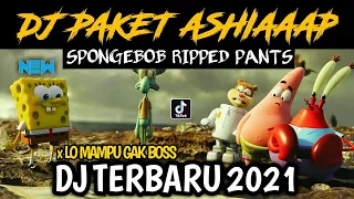 Download Dj Paket Ashiap Remix Tik Tok Terbaru 2021 | Dj Spongebob Ripped Pants MP3