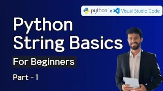 Python String Basics For Beginners Part 1