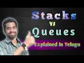 Stack Vs Queues explained in telugu with examples Ayush penumatsa