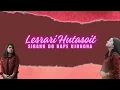 Lirik Lagu Batak Terbaru - Lestari Hutasoit - Sirang Do Hape Ujungna