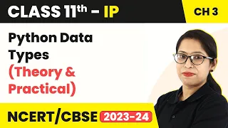 Class 11 Informatics Practices Chapter 3 Python Data Types - Brief Overview of Python Code 065