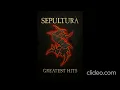 Download Lagu sepultura best of - full unofficial album