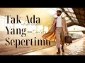 Lagu Male Cover Tak Ada Yang Sepertimu • Rony Parulian • Pop Fusion Saxophone Version