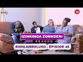 Download Lagu Ngamboleka imali kanti uyolobola enye intombazane | IZINKINGA ZOMNDENI | INHLAMBULUKO