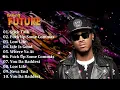 Future Best Songs Playlist | From Mask Off to Life Is Good, Discover the Sound of Modern Trap