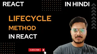 React js Lifecycle Methods in Hindi React js Tutorial in Hindi