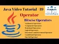 Java Tutorials - 19 Bit wise Operator in java