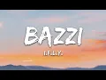 Download Lagu Bazzi - I.F.L.Y. (Lyrics)  |  30 Min (Letra/Lyrics)