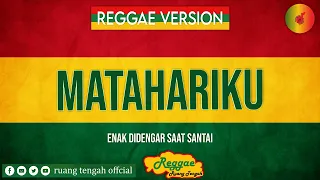 reggae cover song matahariku idonesian cover reggae music by ruang tengah