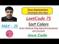 Sort Colors Leetcode 75 Dutch National Flag Algorithm Java Code Developer Coder