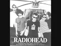 Radiohead - High and Dry (Acoustic)