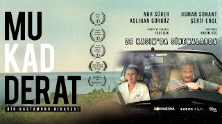 MUKADDERAT 29 Kasım'da Sinemalarda!