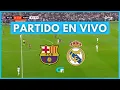Lagu ✅ Barcelona vs Real Madrid [En Vivo] 🏆 Final Supercopa de España 2026