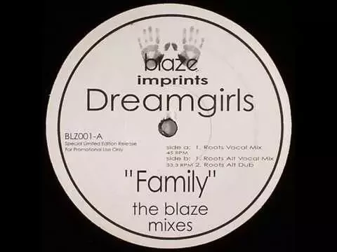 Download MP3 Dreamgirls  -  Family (Blaze Roots Vocal Mix)