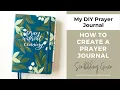 How To Create A Prayer Journal - My DIY Prayer Journal