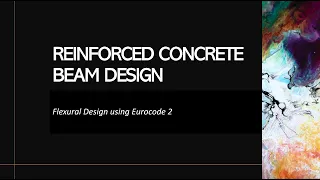 Reinforced Concrete Design Series RC Beam Part 1 Flexural Design