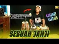 Lagu SEBUAH JANJI - EVIE TAMALA | KARAOKE LYRICS | NADA CEWE ORIGINAL | AUDIO MANTAP FULL Gleerr !!!