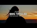 Download Lagu DJ slow !!! Cocok buat santai ❗Yang terdalam - Peterpan