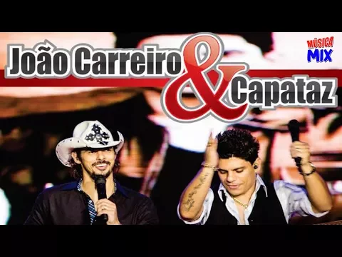 Download MP3 JOÃO CARREIRO \u0026 CAPATAZ - CD Completo (Modão de Viola) #Só as Melhores