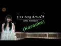 Download Lagu Jiwa Yang Bersedih (Karaoke) - Ghea Indrawari (Reza Zulfikar version)