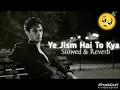 Download Lagu Ali Azmat - Ye Jism Hai Toh Kya ( Slowed And Reverb ) | Total Lofi...