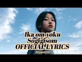 Download Lagu Ika om yoku Sogigisom[Official Lyrics]