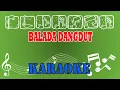 Lagu Balada Dangdut Karaoke