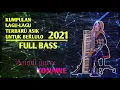 Download Lagu KUMPULAN LAGU LULO VIRAL 2021 BY ARINDI PUTRY