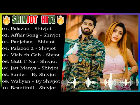 Download MP3 SHIVJOT Songs 2022💥 New Punjabi Songs 💖| Non - Stop Punjabi Jukebox | s #ONLY_PUNJABI