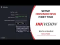 How To Set Up Hikvision NVR For The First Time