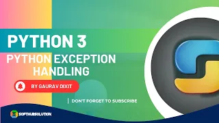 Session 20 Python Error-Proofing Made Easy try except else finally Explained
