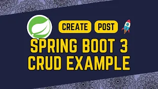 3 Spring Boot 3 CRUD Example Create Operation Post Request