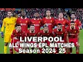 LIVERPOOL • Semua Pertandingan Kemenangan Liga Utama Musim terbaik 2024_25