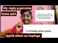 Download Lagu 3BAby plan eruka😄erukeee😎Insta q\u0026A excellent question and 🔥reply 💯don’t miss it#jesurathi 