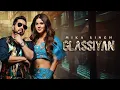 Lagu Glassiya ||Tere Naina che sharab duladi munde phad ke galassiya khade || Mikka Singh ||New song 2021