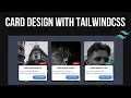 Make cards using Tailwindcss