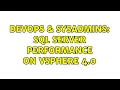 DevOps SysAdmins SQL Server performance on VSphere 4 0 3 Solutions