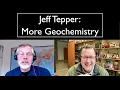 Jeff Tepper More Geochemistry Zoom
