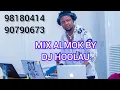Download Lagu MIX ALMOK BY DJ HOOLAU (+228 90790673 / 98180414)
