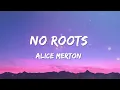Alice Merton – No Roots (Lyrics)