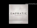 Emphatic - Get Paid