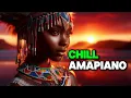Lagu Best Amapiano 2025 – Chill Mix for Deep Healing \u0026 Good Vibes