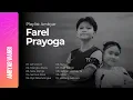 Download Lagu PLAYLIST AMBYAR - FAREL PRAYOGA  FULL ALBUM - LETS DO IT , MANGKU BUKU