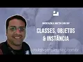 Orientacao a Objetos com PHP 1 - Classes Objetos Instancia