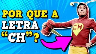CHAVES, CHAPOLIN, CHESPIRITO e a 'LETRA CH'... VOCÊ NUNCA PERCEBEU ISSO!