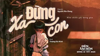 Đừng xa con