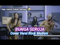 Lagu BUNGA SEROJA - Cpt. Husein Bawafie - Cover Versi Rock Modern