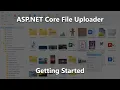 ASP NET Core File Uploader - Getting Started
