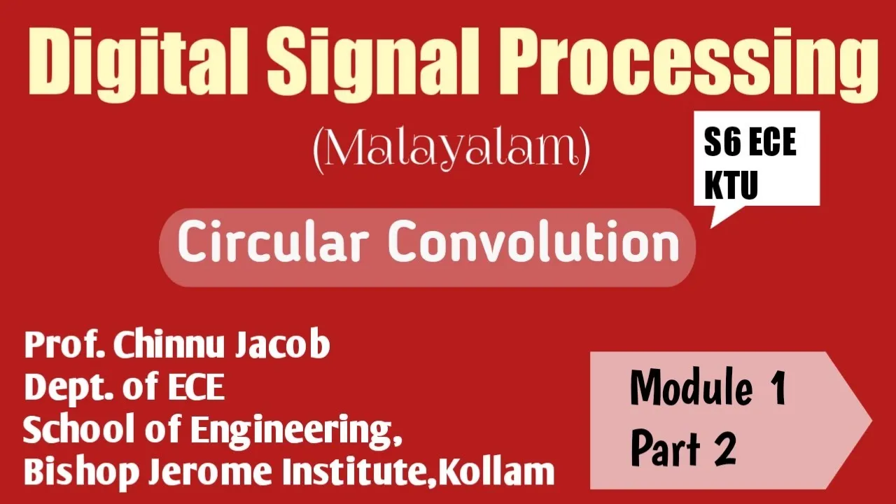 Module 1|Part 2|Digital Signal Processing|Circular Convolution|KTU